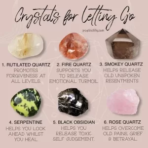 Crystals for letting go including rutilated quartz, fire quartz, smokey quartz, serpentine, black obsidian, and rose quartz.