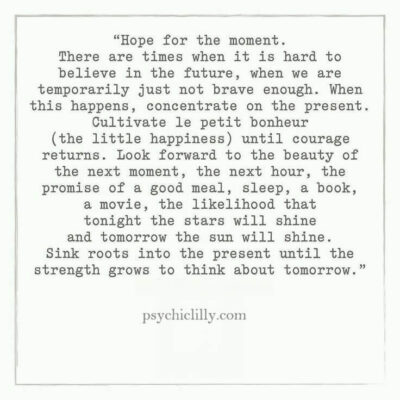 Typed inspirational quote about staying in the moment and cultivating small joys from Psychic Lilly.