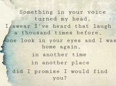 Past life love and reincarnation quote about recognizing a soulmate from another lifetime.