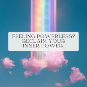 Reclaim your inner power and overcome feelings of powerlessness with spiritual growth and self-awareness